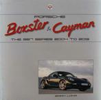 Boek : Porsche Boxster & Cayman - The 987 Series 2005 -2012, Nieuw, Porsche