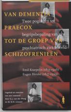 Van Dementia Praecox tot de groep van schizofrenieen /, Boeken, Verzenden, Zo goed als nieuw, E. Kraepelin