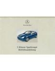 2001 MERCEDES BENZ C KLASSE SPORTCOUPE HARDCOVER INSTRUCTI..