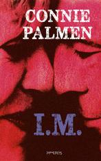 I.M. 9789044645668 Connie Palmen, Verzenden, Gelezen, Connie Palmen