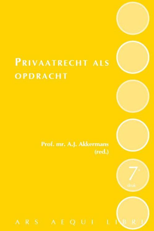 Privaatrecht als opdracht, 9789069165578, Boeken, Studieboeken en Cursussen, Zo goed als nieuw, Verzenden