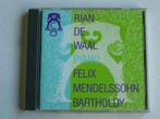 Rian de Waal / Piano - Mendelssohn, Cd's en Dvd's, Cd's | Klassiek, Verzenden, Nieuw in verpakking