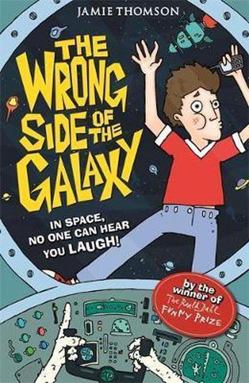 Wrong Side Of The Galaxy 9781408330265 Jamie Thomson, Boeken, Taal | Engels, Zo goed als nieuw, Verzenden
