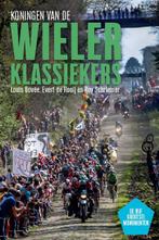 Koningen van de wielerklassiekers 9789493201316 Louis Bovée, Boeken, Verzenden, Gelezen, Louis Bovée