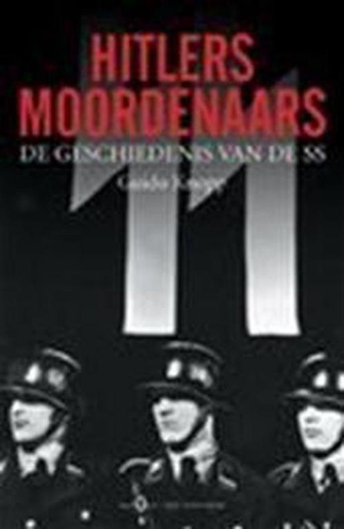Hitlers moordenaars 9789071206146 G. Knopp, Boeken, Geschiedenis | Wereld, Zo goed als nieuw, Verzenden