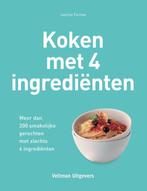 Koken met 4 ingrediënten 9789048307531 Joanna Farrow, Verzenden, Zo goed als nieuw, Joanna Farrow