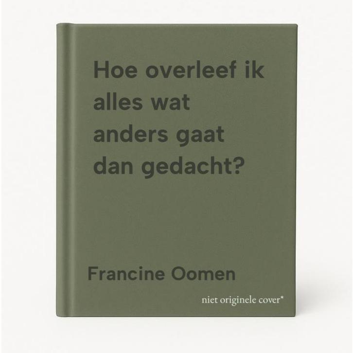 Hoe overleef ik alles wat anders gaat dan gedacht?, Boeken, Romans, Zo goed als nieuw, Verzenden