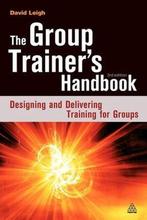 9780749447441 The Group Trainers Handbook | Tweedehands, Verzenden, Zo goed als nieuw, David Leigh
