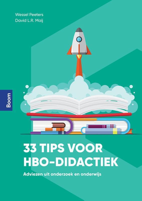 33 tips voor hbo-didactiek 9789024441068 Wessel Peeters, Boeken, Studieboeken en Cursussen, Zo goed als nieuw, Verzenden