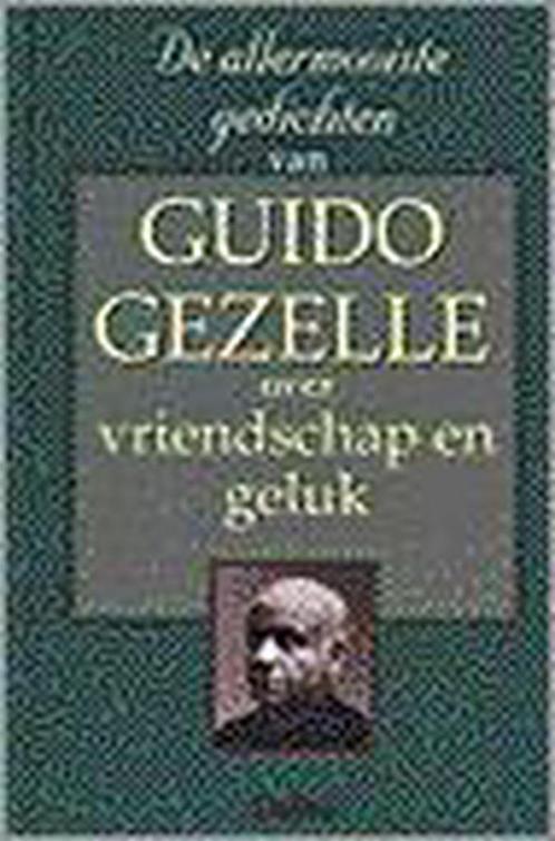 De allermooiste gedichten van Guido Gezelle over vriendschap, Boeken, Overige Boeken, Zo goed als nieuw, Verzenden