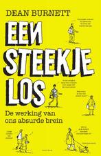 Een steekje los 9789000349661 Dean Burnett, Verzenden, Gelezen, Dean Burnett