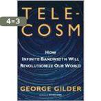 Telecosm 9780684809304 George Gilder, Boeken, Verzenden, Gelezen, George Gilder