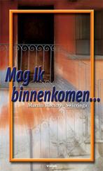 Mag Ik binnenkomen... 9789075613483 M. Roeters-Swieringa, Boeken, Verzenden, Zo goed als nieuw, M. Roeters-Swieringa