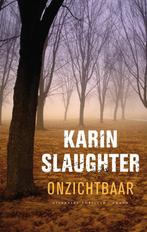 Onzichtbaar / Grant County / 4 9789023424000 Karin Slaughter, Boeken, Thrillers, Verzenden, Gelezen, Karin Slaughter