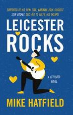 Leicester rocks by Mike Hatfield (Paperback), Gelezen, Mike Hatfield, Verzenden