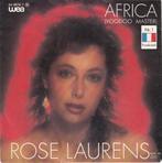 Single vinyl / 7 inch - Rose Laurens - Africa (Voodoo Mas..., Zo goed als nieuw, Verzenden