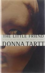 The Little Friend 9780679439387 Donna Tartt, Boeken, Verzenden, Zo goed als nieuw, Donna Tartt