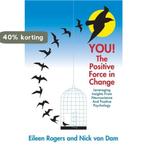YOU! The Positive Force in Change 9781483418148 Nick van Dam, Boeken, Verzenden, Zo goed als nieuw, Nick van Dam