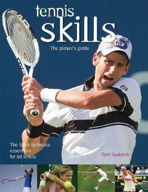 Tennis Skills 9781552094945 Tom Sadzeck, Boeken, Taal | Engels, Gelezen, Verzenden