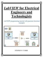 9780981975337 LabVIEW for Electrical Engineers and Techno..., Nieuw, Stephen Philip Tubbs, Verzenden