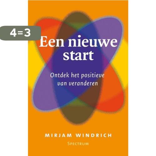 een nieuwe start 9789027466488 Mirjam Windrich, Boeken, Psychologie, Gelezen, Verzenden