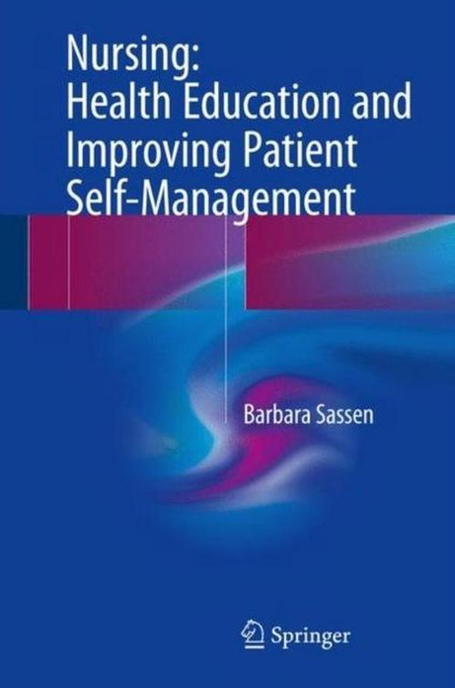 9783319517681 Nursing: Health Education and Improving Pat..., Boeken, Schoolboeken, Zo goed als nieuw, Verzenden