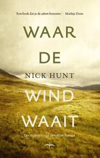 Waar de wind waait, Ophalen of Verzenden, Nieuw