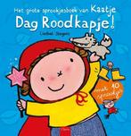 9789044844320 Karel en Kaatje - Dag Roodkapje!, Boeken, Verzenden, Nieuw, Liesbet Slegers