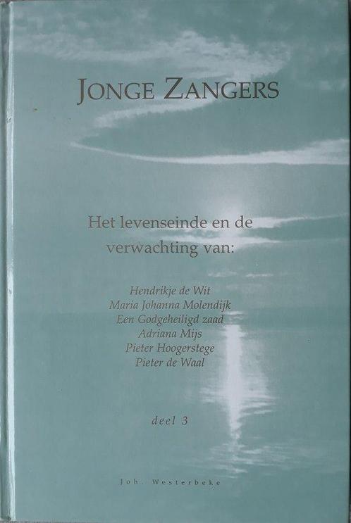 Jonge zangers 3 9789074557115 J. Westerbeke, Boeken, Overige Boeken, Gelezen, Verzenden