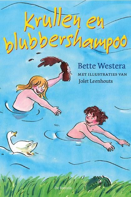 Krullen en blubbershampoo 9789026132841 Bette Westera, Boeken, Kinderboeken | Jeugd | onder 10 jaar, Gelezen, Verzenden