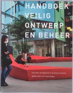 Handboek Veilig Ontwerp en Beheer, 9789068684858, Boeken, Studieboeken en Cursussen, Verzenden, Zo goed als nieuw, Studieboeken