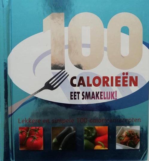 100 Calorieen - Eet Smakelijk! 9781407556857, Boeken, Overige Boeken, Gelezen, Verzenden
