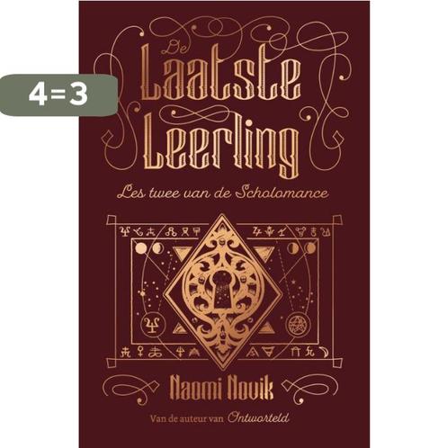 De Laatste Leerling / Scholomance / 2 9789024597468, Boeken, Fantasy, Gelezen, Verzenden