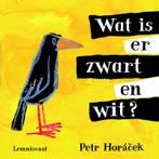 Wat is er zwart en wit? 9789047705659 Petr Horacek, Boeken, Kinderboeken | Baby's en Peuters, Verzenden, Gelezen, Petr Horacek