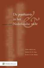 De psychiatrie in het Nederlandse recht 9789013139495, Verzenden, Gelezen