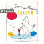 Calder 9789025860134 Sieb Posthuma, Verzenden, Gelezen, Sieb Posthuma