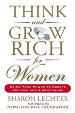 Think and Grow Rich for Women 9780399174766 Sharon Lechter, Verzenden, Zo goed als nieuw, Sharon Lechter