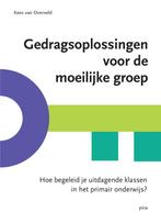 9789492525574 Gedragsoplossingen voor de moeilijke groep, Boeken, Verzenden, Nieuw, Kees van Overveld