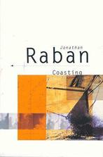 Coasting (Picador Books), Raban, Jonathan, Boeken, Gelezen, Jonathan Raban, Verzenden