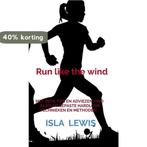Run like the wind 9789464054446 Isla Lewis, Boeken, Verzenden, Zo goed als nieuw, Isla Lewis