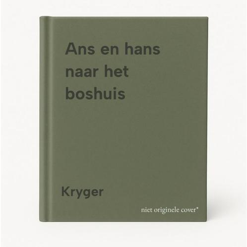 Ans en hans naar het boshuis 9789020690309 Kryger, Boeken, Overige Boeken, Gelezen, Verzenden