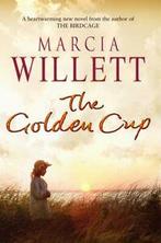 The golden cup by Marcia Willett (Hardback), Gelezen, Marcia Willett, Verzenden