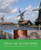 Canon van de Zaanstreek / De Regionale Canons van, Boeken, Verzenden, Zo goed als nieuw, Diederik Alten