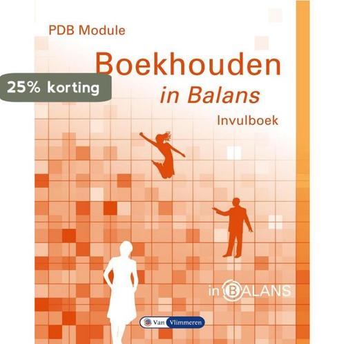 In Balans -  PDB module boekhouden in balans 9789462870383, Boeken, Schoolboeken, Gelezen, Verzenden