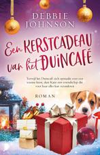 Een kerstcadeau van het Duincafé / Duincafé / 4, Boeken, Verzenden, Zo goed als nieuw, Debbie Johnson