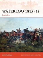 9781472803634 Campaign 276 Waterloo 1815 (1), Verzenden, Nieuw, John Franklin