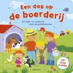 Een dag op de boerderij 9789044744033, Boeken, Kinderboeken | Baby's en Peuters, Verzenden, Gelezen