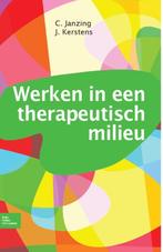 Werken in een therapeutisch milieu 9789031388608 C. Janzing, Verzenden, Zo goed als nieuw, C. Janzing