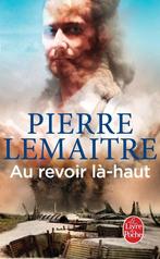 Au revoir là-haut 9782253194613 Pierre Lemaître, Boeken, Verzenden, Gelezen, Pierre Lemaître