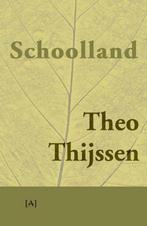 Schoolland 9789491618192 Theo Thijssen, Verzenden, Gelezen, Theo Thijssen